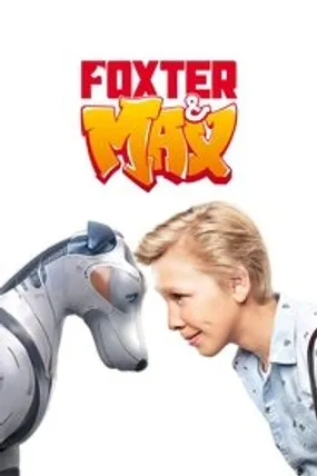 Affiche officielle du film Foxter & Max (2019) en French - HDLight - Regarder en streaming sur GauloisFlix