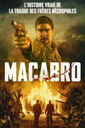 Affiche officielle du film Macabro (2019) en TrueFrench - HDLight - Regarder en streaming sur GauloisFlix