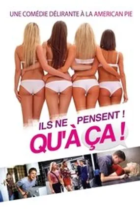Affiche officielle du film Ils ne pensent qu'à ça ! (2000) en TrueFrench - DVDRIP - Regarder en streaming sur GauloisFlix