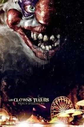 Affiche officielle du film Les Clowns tueurs venus d'ailleurs (1988) en French - HDLight - Regarder en streaming sur GauloisFlix