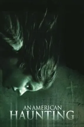Affiche officielle du film American Haunting (2005) en TrueFrench - HDLight - Regarder en streaming sur GauloisFlix