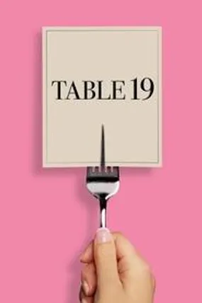 Affiche officielle du film Table 19 (2017) en TrueFrench - HDLight - Regarder en streaming sur GauloisFlix
