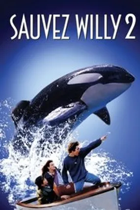 Affiche officielle du film Sauvez Willy 2 : La nouvelle aventure (1995) en TrueFrench - HDLight - Regarder en streaming sur GauloisFlix