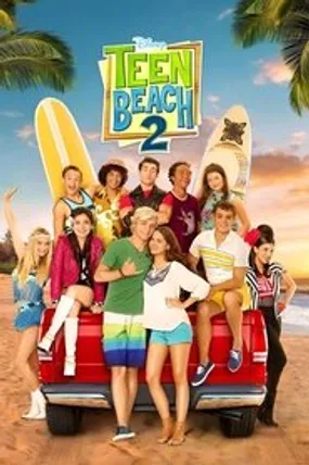 Affiche officielle du film Teen Beach 2 (2015) en French - HDLight - Regarder en streaming sur GauloisFlix