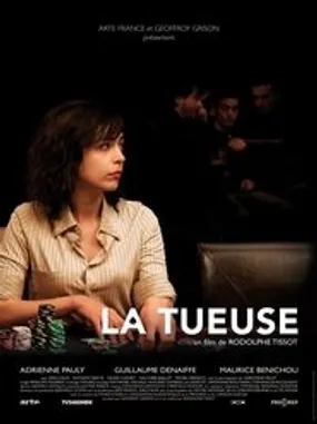 Affiche officielle du film La Tueuse (2010) en TrueFrench - HDLight - Regarder en streaming sur GauloisFlix