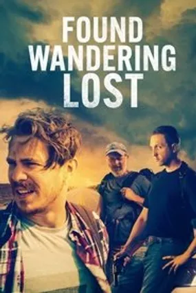 Affiche officielle du film Found Wandering Lost (2022) en French - Bdrip LD - Regarder en streaming sur GauloisFlix