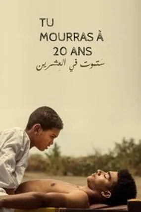 Affiche officielle du film Tu mourras à 20 ans (2020) en French - HDLight - Regarder en streaming sur GauloisFlix