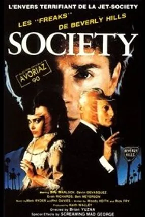 Affiche officielle du film Society (1989) en TrueFrench - HDLight - Regarder en streaming sur GauloisFlix