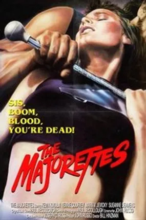 Affiche officielle du film The Majorettes (1986) en TrueFrench - HDLight - Regarder en streaming sur GauloisFlix
