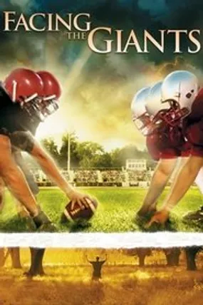 Affiche officielle du film Facing the Giants (2006) en French - Regarder en streaming sur GauloisFlix