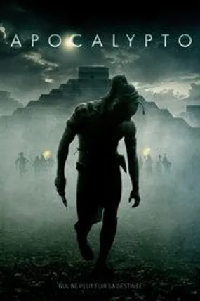 Affiche officielle du film Apocalypto (2006) en VOSTFR - HDLight - Regarder en streaming sur GauloisFlix