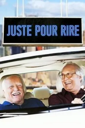 Affiche officielle du film Juste pour rire (2019) en French - HDLight - Regarder en streaming sur GauloisFlix