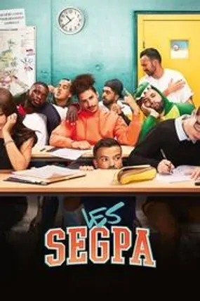 Affiche officielle du film Les SEGPA (2022) en French - HDLight - Regarder en streaming sur GauloisFlix