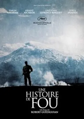 Affiche officielle du film Une histoire de fou (2015) en TrueFrench - HDLight - Regarder en streaming sur GauloisFlix