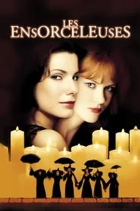 Affiche officielle du film Les Ensorceleuses (1998) en TrueFrench - HDLight - Regarder en streaming sur GauloisFlix