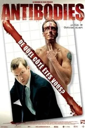 Affiche officielle du film Antibodies (2005) en French - Regarder en streaming sur GauloisFlix