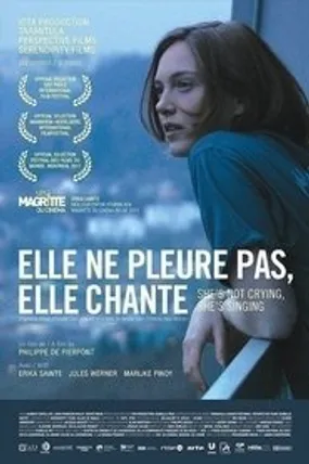 Affiche officielle du film Elle ne pleure pas, elle chante (2011) en French - Regarder en streaming sur GauloisFlix