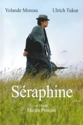 Affiche officielle du film Séraphine (2008) en TrueFrench - HDLight - Regarder en streaming sur GauloisFlix