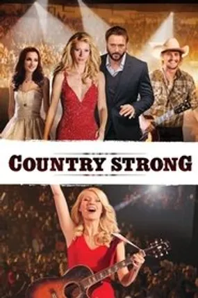 Affiche officielle du film Country Strong (2010) en TrueFrench - HDLight - Regarder en streaming sur GauloisFlix