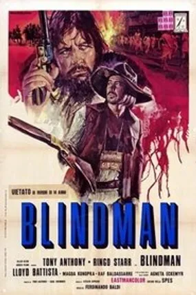 Affiche officielle du film Blindman, Le Justicier Aveugle (1971) en TrueFrench - HDLight - Regarder en streaming sur GauloisFlix