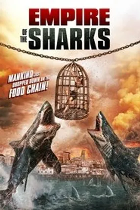 Affiche officielle du film Empire of the Sharks (2017) en French - Regarder en streaming sur GauloisFlix