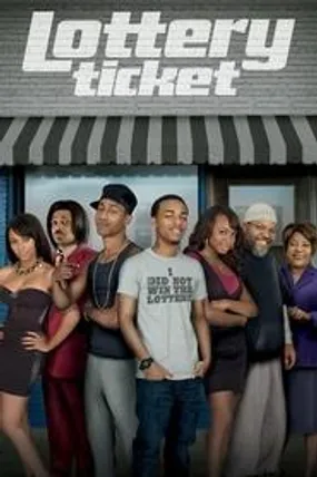 Affiche officielle du film Lottery Ticket (2010) en French - Regarder en streaming sur GauloisFlix