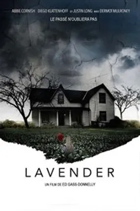 Affiche officielle du film Lavender (2016) en French - Regarder en streaming sur GauloisFlix