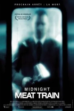 Affiche officielle du film Midnight Meat Train (2008) en TrueFrench - HDLight - Regarder en streaming sur GauloisFlix