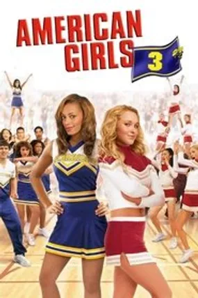 Affiche officielle du film American Girls 3 (2006) en TrueFrench - DVDRIP - Regarder en streaming sur GauloisFlix