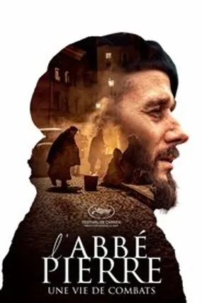 Affiche officielle du film L'Abbé Pierre : Une vie de combats (2023) en French - HDLight - Regarder en streaming sur GauloisFlix