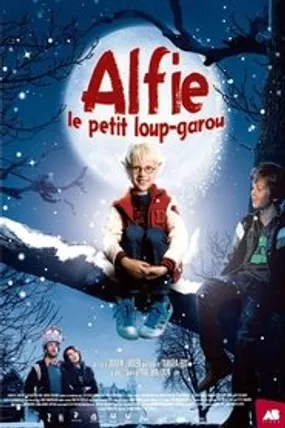 Affiche officielle du film Alfie, le petit loup-garou (2011) en French - Regarder en streaming sur GauloisFlix