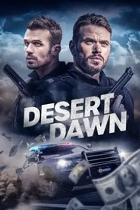 Affiche officielle du film Desert Dawn (2025) en TrueFrench - HDLight - Regarder en streaming sur GauloisFlix