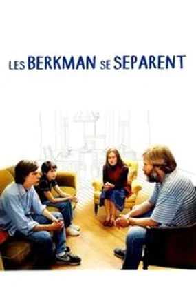 Affiche officielle du film Les Berkman se séparent (2005) en French - Regarder en streaming sur GauloisFlix