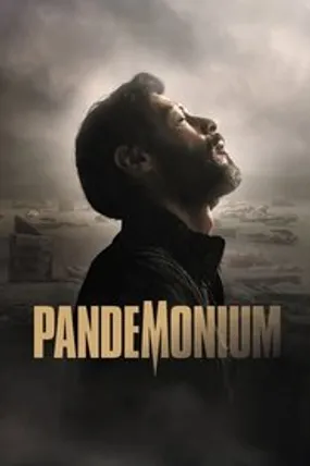 Affiche officielle du film Pandemonium (2024) en French - HDLight - Regarder en streaming sur GauloisFlix