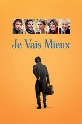 Affiche officielle du film Je vais mieux (2018) en French - Regarder en streaming sur GauloisFlix