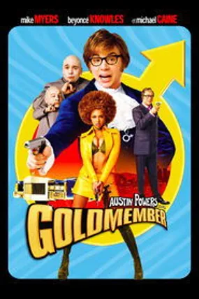 Affiche officielle du film Austin Powers dans Goldmember (2002) en TrueFrench - HDLight - Regarder en streaming sur GauloisFlix