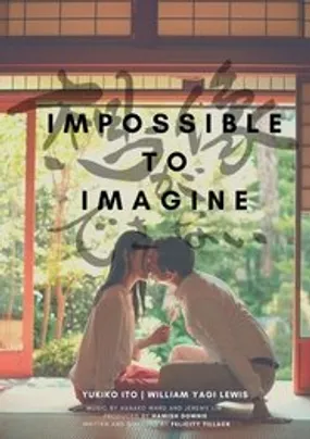 Affiche officielle du film Impossible To Imagine (2019) en VOSTFR - HDLight - Regarder en streaming sur GauloisFlix