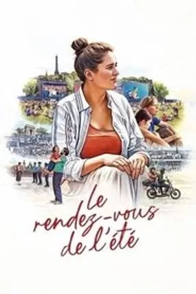 Affiche officielle du film Le Rendez-vous de l'été (2025) en TrueFrench - HDLight - Regarder en streaming sur GauloisFlix