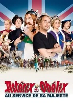 Affiche officielle du film Astérix & Obélix : Au service de Sa Majesté (2012) en TrueFrench - HDLight - Regarder en streaming sur GauloisFlix