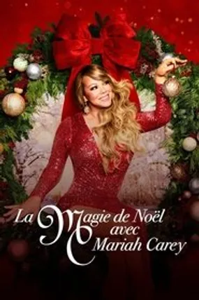 Affiche officielle du film Mariah Carey's Magical Christmas Special (2020) en VOSTFR - HDLight - Regarder en streaming sur GauloisFlix