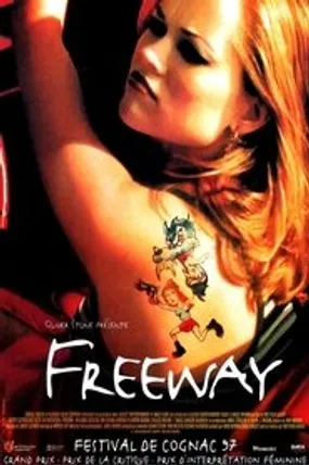 Affiche officielle du film Freeway (1996) en TrueFrench - HDLight - Regarder en streaming sur GauloisFlix