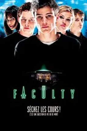 Affiche officielle du film The Faculty (1998) en TrueFrench - HDLight - Regarder en streaming sur GauloisFlix