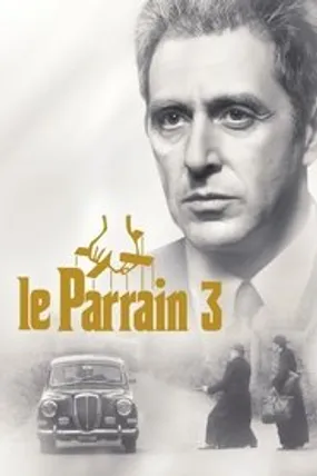 Affiche officielle du film Le Parrain, 3e partie (1990) en TrueFrench - HDLight - Regarder en streaming sur GauloisFlix