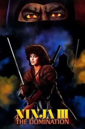 Affiche officielle du film Ninja III (1984) en French - Regarder en streaming sur GauloisFlix