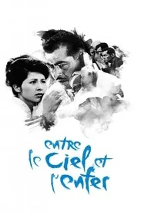 Affiche officielle du film Entre le ciel et l'enfer (1963) en VOSTFR - HDLight - Regarder en streaming sur GauloisFlix