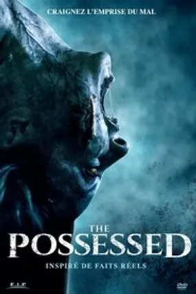 Affiche officielle du film The Possessed (2021) en French - HDLight - Regarder en streaming sur GauloisFlix