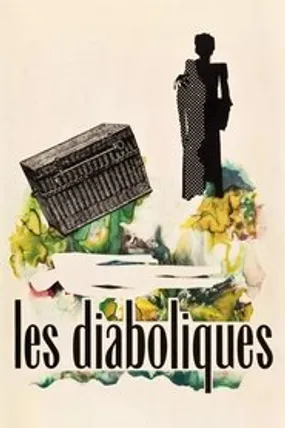 Affiche officielle du film Les Diaboliques (1955) en TrueFrench - HDLight - Regarder en streaming sur GauloisFlix