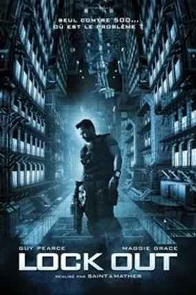 Affiche officielle du film Lock Out (2012) en TrueFrench - HDLight - Regarder en streaming sur GauloisFlix