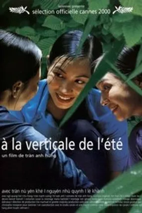 Affiche officielle du film À la verticale de l'été (2000) en TrueFrench - HDLight - Regarder en streaming sur GauloisFlix