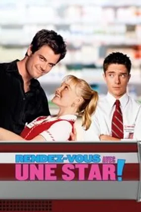 Affiche officielle du film Rendez-vous avec une star ! (2004) en French - Regarder en streaming sur GauloisFlix